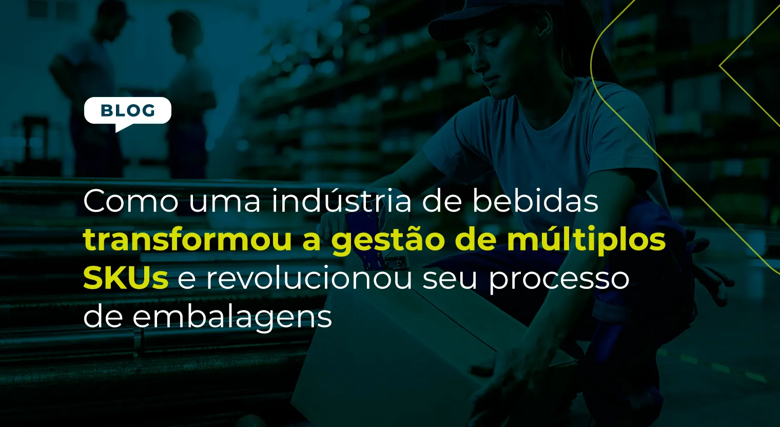 Como uma indústria de bebidas transformou a gestão de múltiplos SKUs e revolucionou seu processo de embalagens